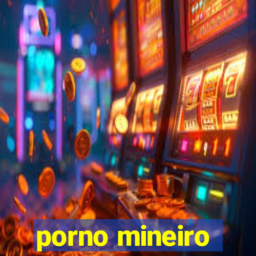 porno mineiro